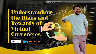 The Pros and Cons of Cryptocurrencies: Understanding the Risks and Rewards of Virtual Currencies By Nitin