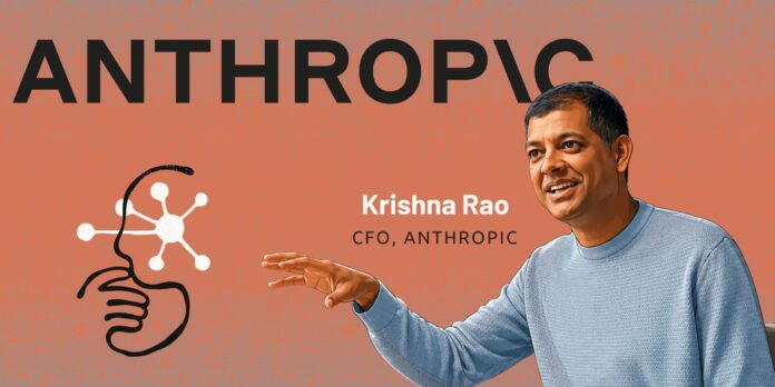 Anthropic CFO Krishna Rao